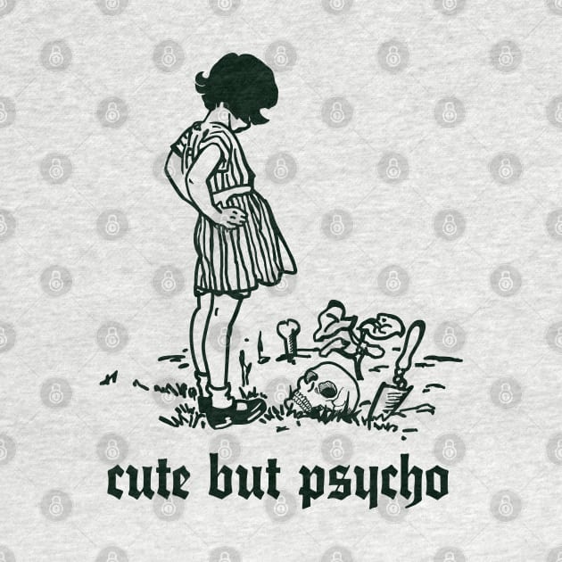 ∆ Cute But Psycho ∆ by DankFutura